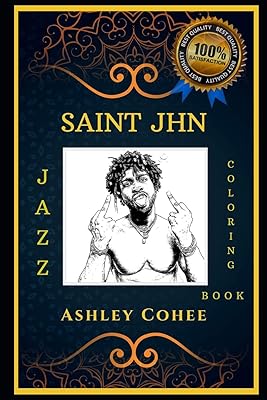 Jazz Saint Jhn Jazz Coloring Book: Let's celebrate and relieve stress, the original anti-anxiety coloring book for adults.. DIAYTAR NIGERIA: Making quality products accessible to all Nigerians at affordable prices.