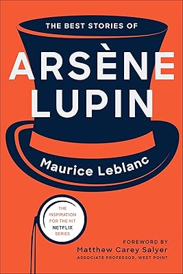 Arsène Lupine's best stories.. Shop with confidence at DIAYTAR NIGERIA, enjoying competitive prices and delivery within 8 days.