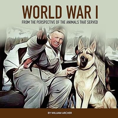 First World War: from the point of view of animals that served.. DIAYTAR NIGERIA: Bringing the marketplace to every Nigerian with affordable prices and quick delivery.