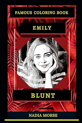 Famous coloring book by Emily Blunt: Coloring book on the regeneration of the whole mind and the relief of untamed stress for adults.. DIAYTAR NIGERIA stands as your affordable shopping ally with nationwide delivery in just 5-8 days.