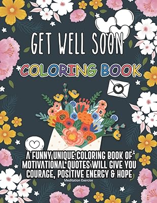Coloring book "Get Well Soon". A fun and unique book with quotes.. Shop across categories at DIAYTAR NIGERIA with the confidence of prompt and budget-friendly delivery.