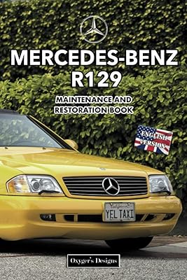 Mercedes-Benz R129: Maintenance and Restoration Book (English editions).. DIAYTAR NIGERIA brings affordable shopping solutions to every corner of Nigeria in just 5-8 days.