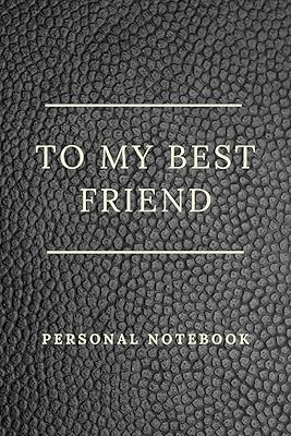 To my best friend: personalized gift book for this special person in your life. Elegant design with 120 pages of superior quality lined paper... Wide range, low cost, fast delivery — that’s DIAYTAR Nigeria.