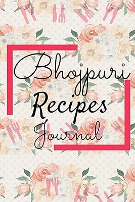 Bhojpuri recipe log: Virgin Recipes Journal for food and Indian recipes.. DIAYTAR NIGERIA delivers on our promise of variety, affordability, and prompt nationwide service.