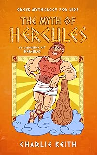 Greek mythology for children: The myth of Hercules: 12 Hercules work (Greek and Nordic mythology for children).. DIAYTAR NIGERIA: Your partner in affordable e-commerce with dependable delivery across Nigeria.