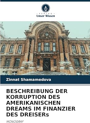 Description of the corruption of the American Dream in the financier of the Dreiser: Monograph.. Discover the perfect shopping balance at DIAYTAR NIGERIA with competitive prices and prompt delivery.