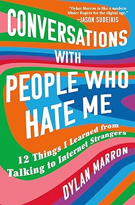 Conversations with people who hate me: 12 things I learned by chatting with strangers on the Internet.. Buy better with DIAYTAR Nigeria — the ultimate e-commerce platform in Nigeria.