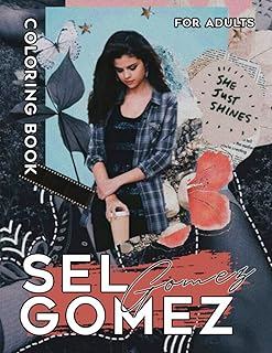 Selena Gomez coloring book for adults: a fabulous coloring book with many images of Selena Gomez to color to relax | gifts for fans and lovers of the United States and the United Kingdom.. DIAYTAR NIGERIA brings retail convenience to your screen with affordable prices and dependable shipping.