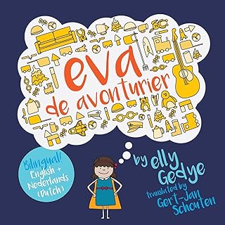 Eva the adventurer. Avonturier Eva. : bilingual book for children: English + Dutchman.. Thousands of choices. Zero hassle. All thanks to DIAYTAR Nigeria.