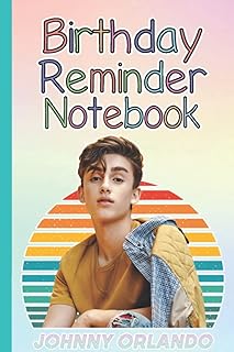 Birthday reminder of Johnny Orlando Merch Merch Singer: Johnny Orlando notes notebook to record birthdays, birthdays or any special event with ... 6 x 9 inches (114 pages).. Your ultimate shopping destination, DIAYTAR NIGERIA combines extensive selection with affordable shipping.