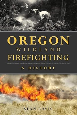 Fighting forest fires in Oregon: a story.. Shop with confidence at DIAYTAR NIGERIA, enjoying competitive prices and delivery within 8 days.