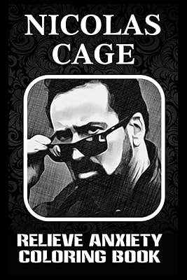 Coloring book to relieve anxiety: Nicolas Cage illustrations to appease your mind and calm your body.. Experience DIAYTAR NIGERIA, where extensive product variety meets pocket-friendly prices and reliable delivery.
