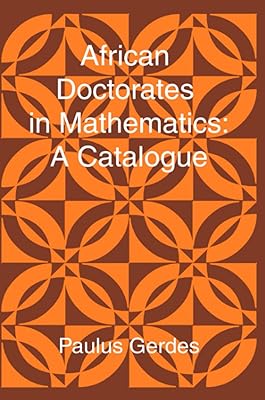 African doctorates in mathematics. a catalog.. Your trusted marketplace, DIAYTAR NIGERIA offers comprehensive selection with budget-friendly delivery.