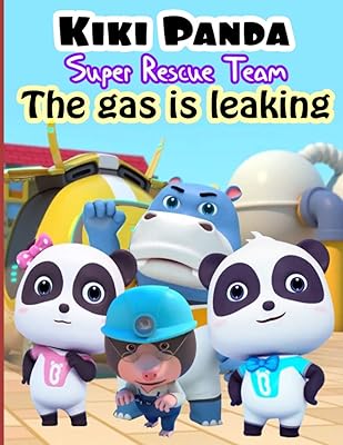 Kiki Panda: Super rescue team, gas flee, Babybus image book for children from 2 to 7 years old.. Shop from Nigeria's largest product selection at DIAYTAR, with budget-friendly prices and swift delivery.