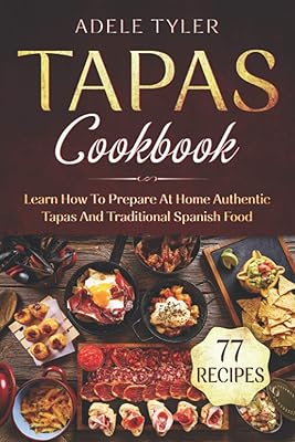 Tapas recipe book: Learn how to prepare authentic tapas and traditional Spanish dishes for the house.. Shop with confidence at DIAYTAR NIGERIA, enjoying competitive prices and delivery within 8 days.