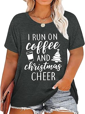 Large size Christmas shirts for women, i run on coffee and christmas cheer graphic tee top Christmas Holidays.. DIAYTAR NIGERIA: Bridging the gap between consumers and quality products with affordable nationwide shipping.
