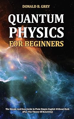 Quantum physics for beginners.. DIAYTAR NIGERIA brings the marketplace home to you with affordable prices and delivery in 5-8 days.