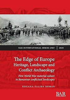 The borders of Europe. Heritage, landscape and archeology of conflicts: the material culture of the First World War in the Romanian conflict landscapes.. Find quality and variety without breaking the bank — only on DIAYTAR Nigeria.