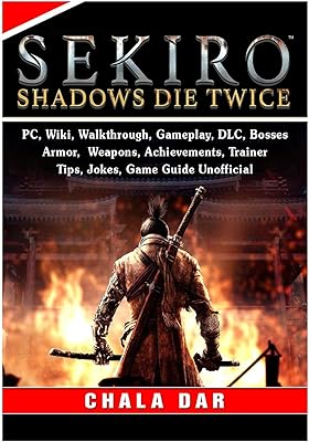 Sekiro Shadows Die Twice, PC, Wiki, step -by -step procedure, gameplay, DLC, boss, armor, weapons, achievements, coins, tips, jokes, unofficial game guide.. DIAYTAR NIGERIA: Where shopping meets satisfaction with affordable prices and delivery within 8 days.