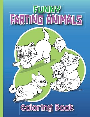 Funny animal coloring book that fart: animal coloring book that fart super cute (+15 pages) for adults and children. Time of laughing and joke. Stress relief ... with cashmere patterns. Format 8.5.. DIAYTAR NIGERIA: Your gateway to affordable online retail with reliable delivery within the week.