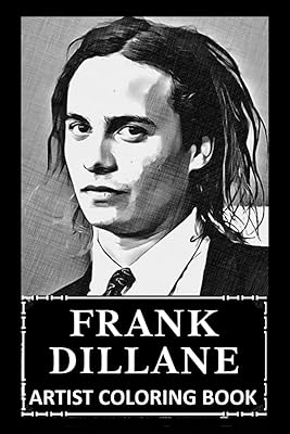 Artist coloring book: Frank Dillane Colorful illustrations to appease anxiety and reach mindfulness.. Discover a world of choices with DIAYTAR NIGERIA's extensive marketplace and prompt shipping service.