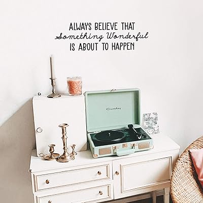 Vinyl wall sticker always believe that something wonderful is on the.. Experience the DIAYTAR difference with our vast product selection and delivery within 5-8 days.