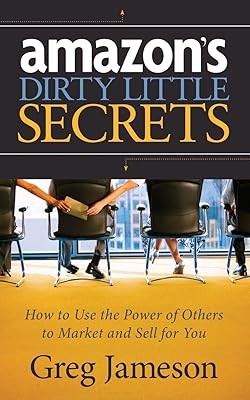 Les dirty little secrets of Amazon: how to use the power of others to market and sell for you.. Everything you want, delivered fast — DIAYTAR Nigeria does it better.