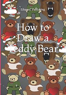 How to draw a teddy bear: Draw and color a beautiful bear: Gift coloring book for children from 4 to 8 years old.. DIAYTAR NIGERIA connects Nigerians with quality products at affordable prices, delivered in 5-8 days nationwide.