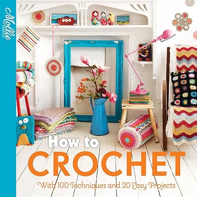 How to crochet: with 100 techniques and 15 easy projects.. DIAYTAR NIGERIA brings the nation's largest product catalog to your doorstep at prices you'll appreciate.