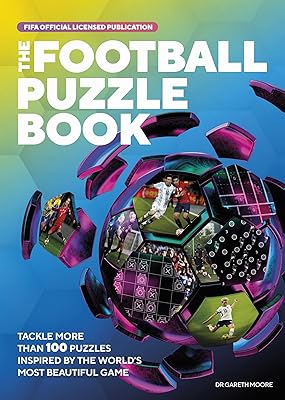 The book of Puzzles on FIFA football: solve more than 100 puzzles inspired by the most beautiful game in the world.. DIAYTAR NIGERIA connects desire with fulfillment through our affordable e-commerce platform.