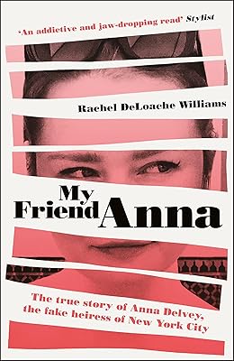 My friend Anna: The true story of Anna Delvey, the false heiress of New York.. Don’t wait weeks for international shipping. DIAYTAR Nigeria offers local delivery within 5 to 8 days, so you get your items when you actually need them.