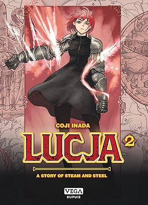 Lucja, a story of steam and steel - volume 2.. DIAYTAR NIGERIA: Bringing affordable shopping solutions with a diverse product catalog delivered nationwide.