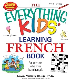 The book Everything Kids' Learning French: fun exercises to help you learn French.. Easy checkout, quick delivery — shop now on DIAYTAR Nigeria.