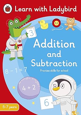 Addition and subtraction: an activity book Learn with Ladybird 5-7 years old: ideal for home learning (KS1).. DIAYTAR NIGERIA makes quality accessible with our affordable prices and dependable delivery service.