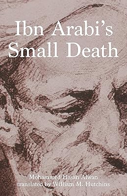 The little death of Ibn Arabi.. Unlock endless possibilities with DIAYTAR NIGERIA's affordable marketplace and reliable delivery service.