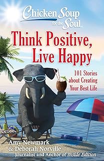 Chicken soup for the soul: think positive, live happy: 101 stories on the creation of your best life.. Your trusted marketplace, DIAYTAR NIGERIA offers comprehensive selection with budget-friendly delivery.