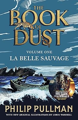 La Belle Sauvage: The Book of Dust Volume One: From the world of at the crossroads of Philip Pullman - now a major series of the BBC.. DIAYTAR NIGERIA transforms online retail with unbeatable prices and consistent delivery timeframes.