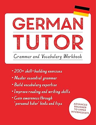 German tutor: grammar and vocabulary exercise notebook (Learn German with Teach Yourself): Advanced Beginner Cours.. DIAYTAR NIGERIA: Where every shopping need is met with affordable prices and timely delivery.