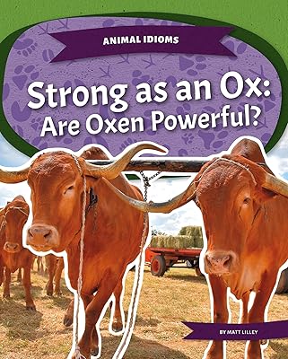 Animal idioms: strong as an ox: are the oxen powerful?.. DIAYTAR NIGERIA: Where shopping meets satisfaction with affordable prices and reliable 5-8 day shipping.