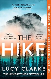 The Hike: Best Seller of the Sunday Times and any new police thriller for 2023 of the author of One of the Girls.. DIAYTAR NIGERIA: Bringing affordable shopping solutions with a diverse product catalog delivered nationwide.