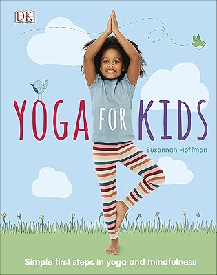 Yoga for children: first simple steps in yoga and mindfulness.. You deserve better shopping — choose DIAYTAR Nigeria today.