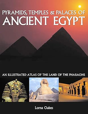 Pyramids, temples and tombs of ancient Egypt: an illustrated atlas of the land of the Pharaohs.. Discover endless possibilities with DIAYTAR NIGERIA's comprehensive catalog and reliable delivery service.