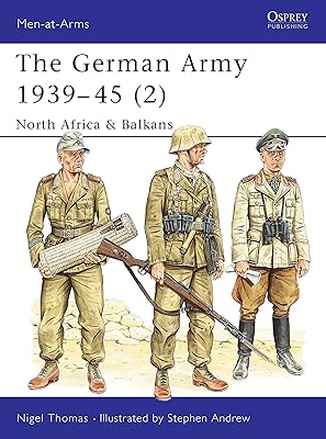 The German army 1939-1945 (2): North Africa and Balkans.. Your budget-friendly online marketplace, DIAYTAR NIGERIA delivers a world of products in just 5-8 days.