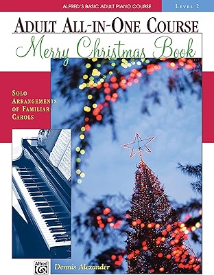 Merry Christmas book, Level 2: Basic course all-in-one for adults from Alfred.. Experience DIAYTAR NIGERIA, where extensive product variety meets pocket-friendly prices and reliable delivery.