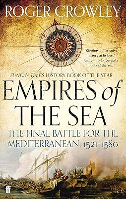 Sea empires: the final battle for the Mediterranean 1521-1580.. Explore limitless products on DIAYTAR Nigeria — at the lowest prices.