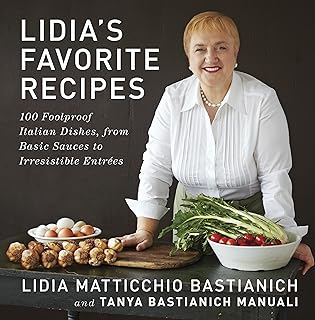 Lidia's favorite recipes: 100 infallible Italian dishes, basic sauces with irresistible starters: a recipe book.. DIAYTAR NIGERIA brings the marketplace to your screen with affordable products delivered in 5-8 days.