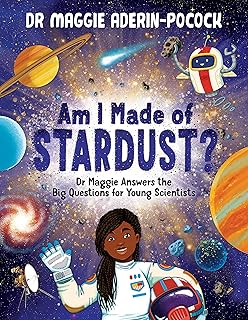 Am I made of star dust? : Dr. Maggie answers major questions from young scientists.. Shop for everything you need at DIAYTAR NIGERIA, with budget-friendly prices and quick delivery.