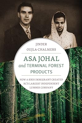 Asa Johal and Foreminal Forest Products: How a Sikh immigrant has created the largest independent lumber-timber company in British Columbia.. Discover the perfect balance of price and convenience with DIAYTAR NIGERIA's nationwide e-commerce platform.