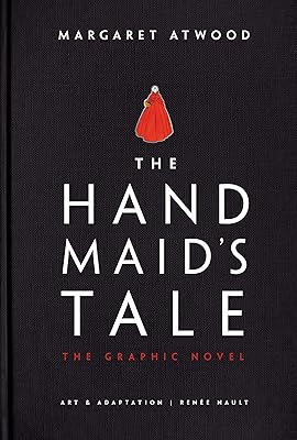The handmaid's tale (roman graphique).. Your home for smart shopping — DIAYTAR Nigeria delivers fast and cheap.