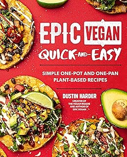 Fast and easy Epic Vegan: Simple Recipes based on plants in a saucepan.. Your everyday shopping companion, DIAYTAR NIGERIA offers unbeatable value with nationwide delivery.